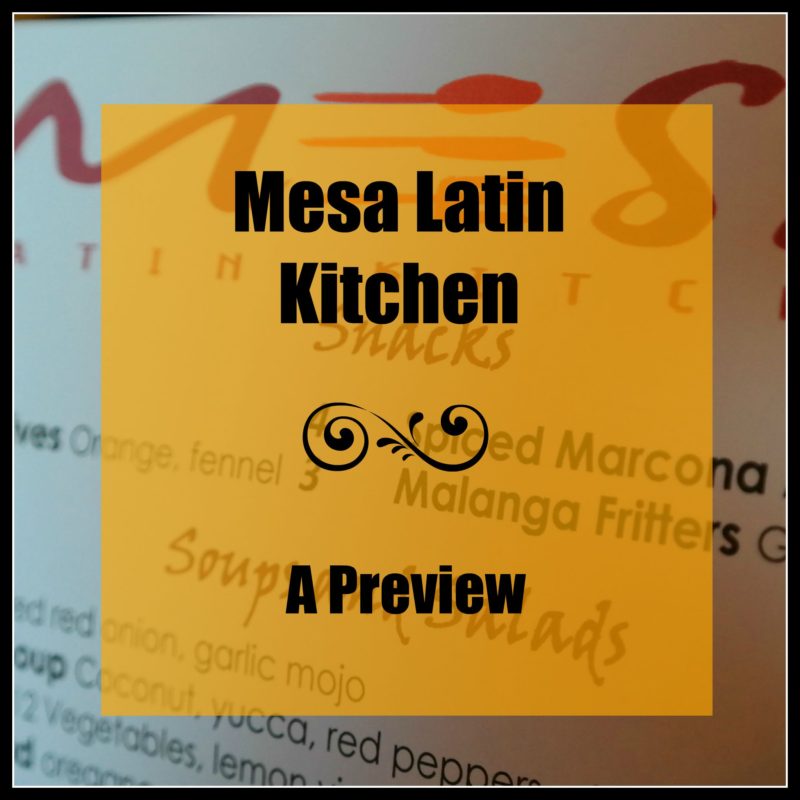 Mesa Latin Kitchen in Durham- A Preview