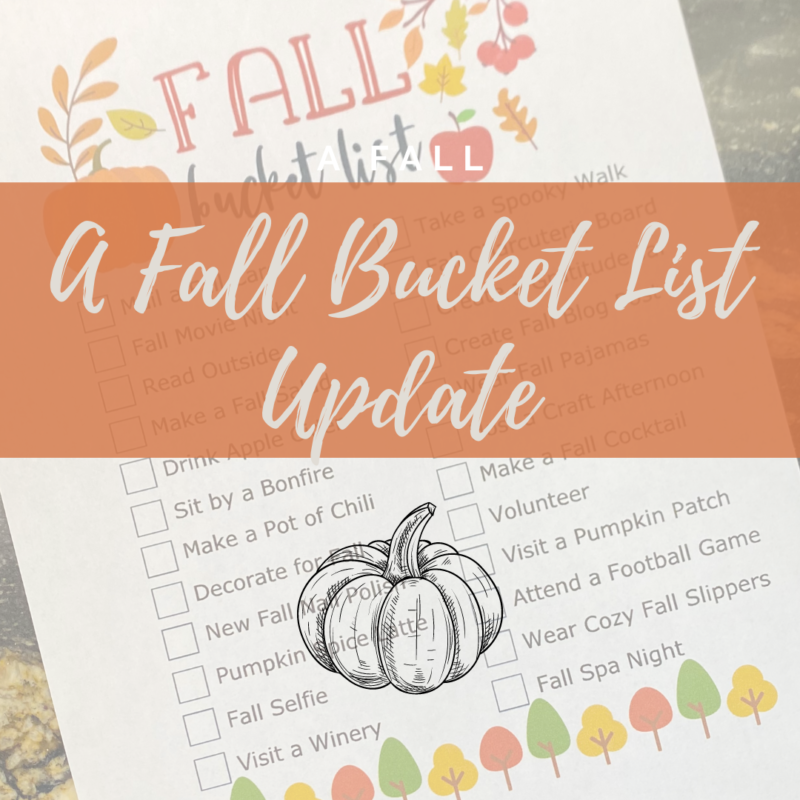 A Fall Bucket List Update